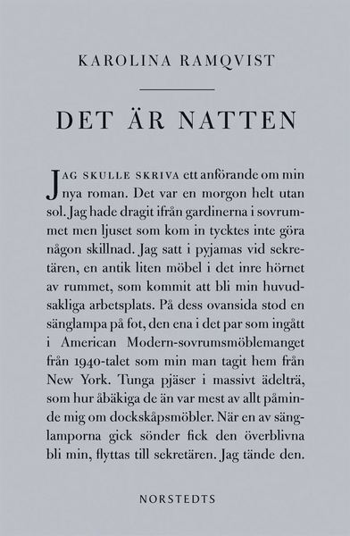 Cover for Karolina Ramqvist · Det är natten : författaren och den som skriver (ePUB) (2016)