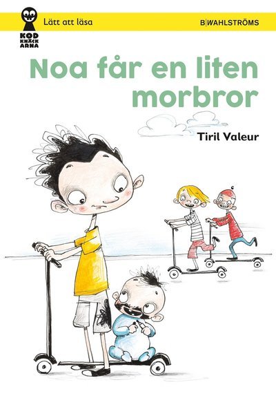 Cover for Tiril Valeur · Noa får en liten morbror (Inbunden Bok) (2016)