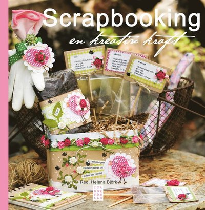 Scrapbooking : en kreativ kraft - Helena Björk - Boeken - Ica Bokförlag - 9789153435761 - 10 mei 2011