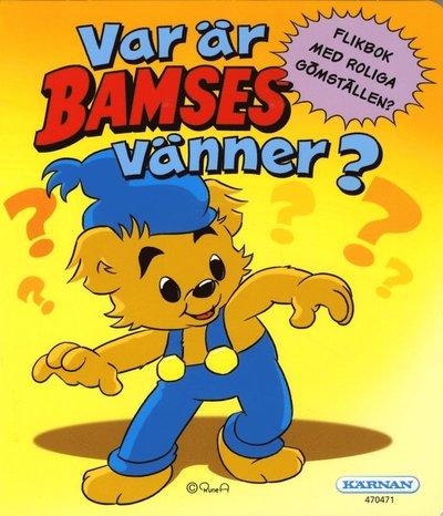 Cover for Joakim Gunnarsson · Var är Bamses vänner? (Board book) (2016)