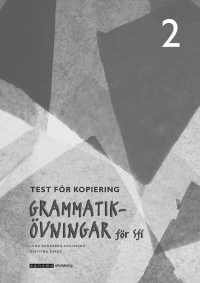 Cover for Kristina Asker · Grammatikövningar för sfi. D. 2, Test för kopiering (Book) (2005)