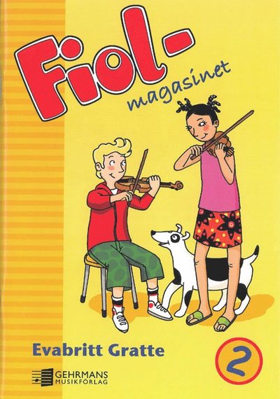 Cover for Evabritt Gratte · Magasinet: Fiolmagasinet 2 (Book) (2006)