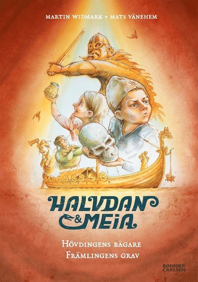 Cover for Martin Widmark · Halvdan Viking: Halvdan och Meia. Hövdingens bägare och främlingens grav (Gebundesens Buch) (2018)