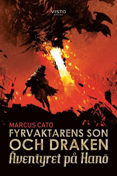 Cover for Marcus Cato · Fyrvaktarens son och draken (Buch) (2019)