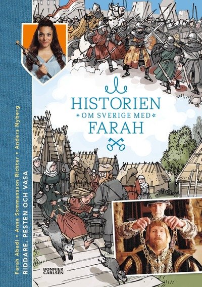 Cover for Anna Sommansson Richter · Historien om Sverige med Farah 2. Riddare, pesten och Vasa : Riddare, peste (Inbunden Bok) (2024)