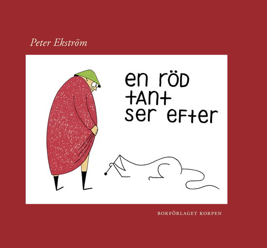 Cover for Peter Ekström · En röd tant ser efter (Hardcover Book) (2023)