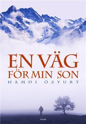 Cover for Hamdi Özyurt · En väg för min son (Indbundet Bog) (2016)
