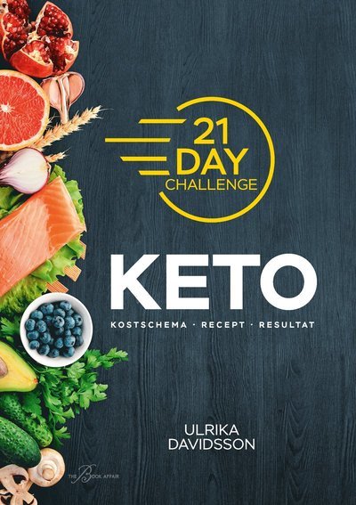 Cover for Ulrika Davidsson · 21 Day Challenge - Keto (Indbundet Bog) (2022)