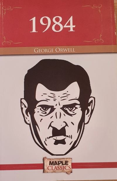1984 - George Orwell - Bøker - Maple Press Pvt Ltd - 9789352230761 - 1. juli 2013