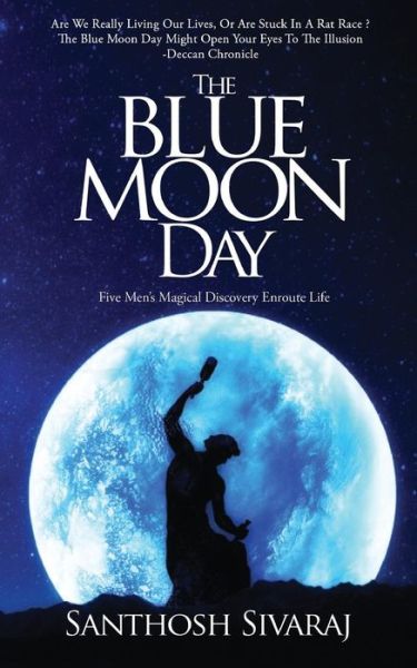 Cover for Santhosh Sivaraj · The Blue Moon Day (Paperback Book) (2018)