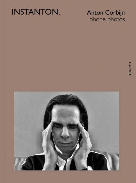 Cover for Anton Corbijn · Instanton: Phone Photos (Hardcover Book) (2022)