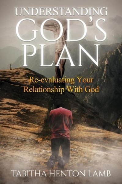 Cover for Tabitha Henton Lamb · Understanding God's Plan (Paperback Bog) (2022)