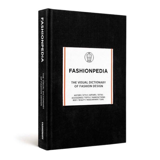 Fashionpedia: The Visual Dictionary of Fashion Design - Fashionary - Books - Fashionary International Limited - 9789881354761 - January 6, 2016