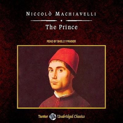 Cover for Niccolò Machiavelli · The Prince, with eBook Lib/E (CD) (2008)