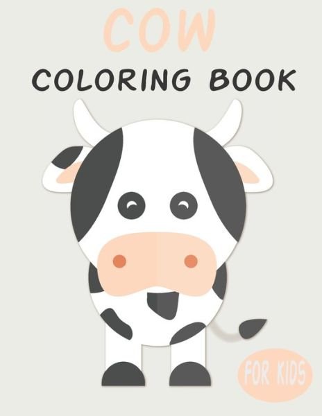 Cover for Penart Publishing · Cow Coloring Book For Kids (Paperback Book) (2020)