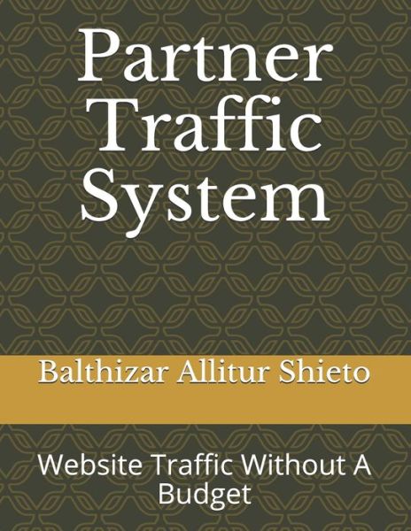 Cover for Balthizar Allitur Shieto · Partner Traffic System (Paperback Book) (2020)