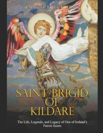 Charles River · Saint Brigid of Kildare (Paperback Book) (2020)
