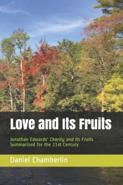 Cover for Jonathan Edwards · Love and Its Fruits (Taschenbuch) (2020)