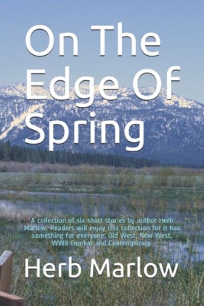 Cover for Herb Marlow · On The Edge Of Spring (Taschenbuch) (2020)