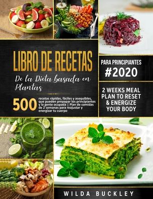 Cover for Wilda Buckley · Dieta a Base de Plantas para Principiantes (Paperback Book) (2020)