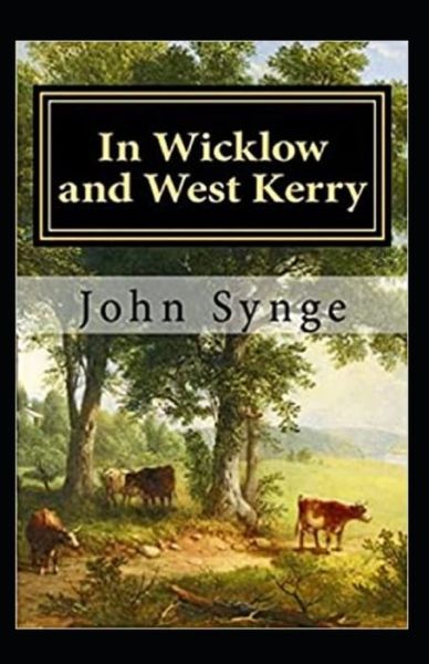 Cover for John M Synge · In Wicklow and West Kerry (Paperback Book) (2021)