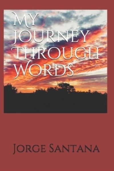 Cover for Jorge Santana · My Journey Through Words (Paperback Book) (2021)