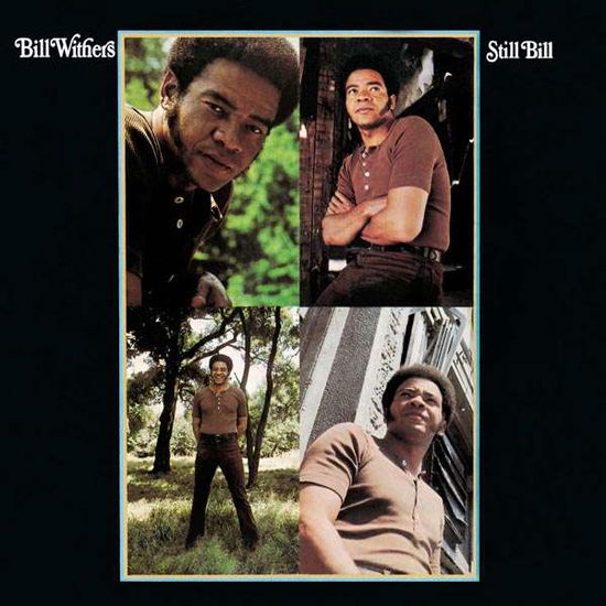 Still Bill - Bill Withers - Música - SUSSE - 9991304032761 - 30 de janeiro de 2003