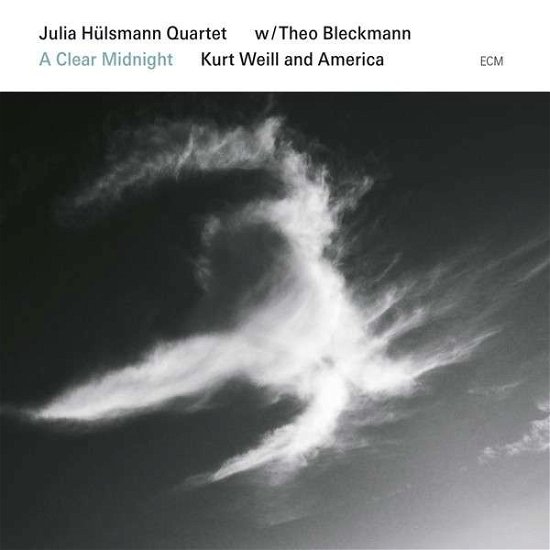 Cover for Julia Hulsmann Quartet &amp; Theo Bleckmann · A Clear Midnight - Kurt Weill And America (CD) (2015)