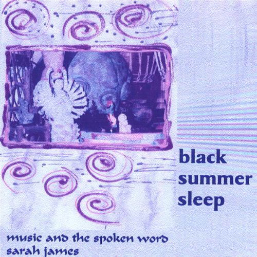 Cover for Sarah James · Black Summer Sleep (CD) (2003)