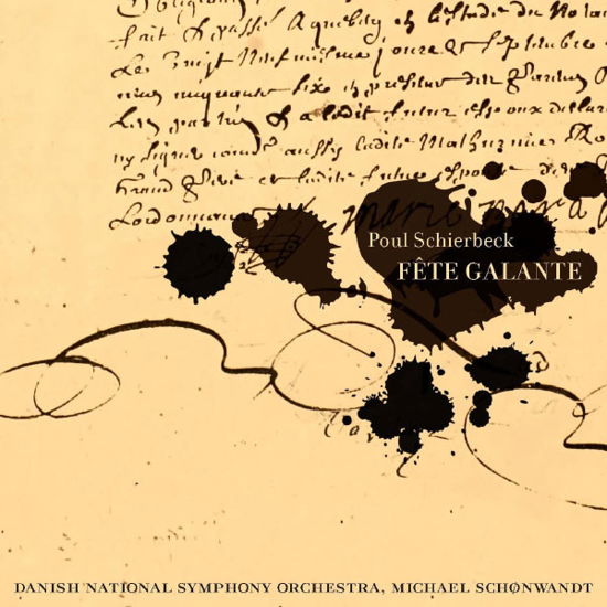 Cover for Poul Schierbeck · Schierbeck: Fete Galante (CD) (2013)
