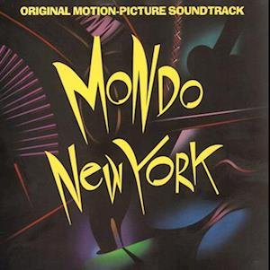 Mondo New York / O.s.t. · Mondo New York (LP) (2023)