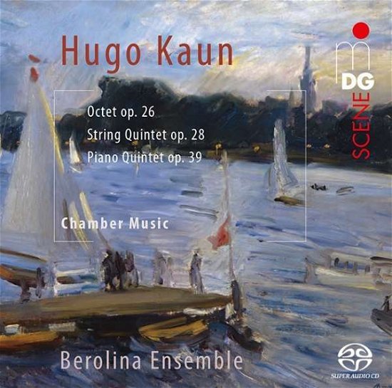 Cover for Berolina Ensemble · Hugo Kaun: Octet Op. 26 / String Quintet Op. 28 / Piano Quinte (CD) (2015)