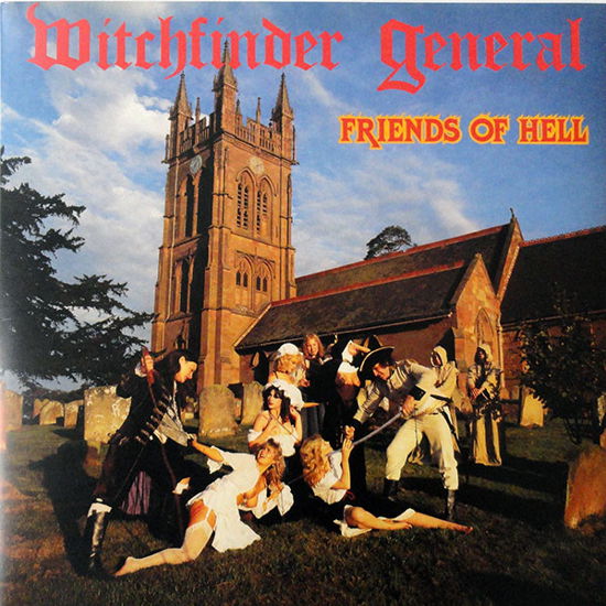 Friends of Hell - Witchfinder General - Muzyka - BACK ON BLACK - 0803341321762 - 18 kwietnia 2015