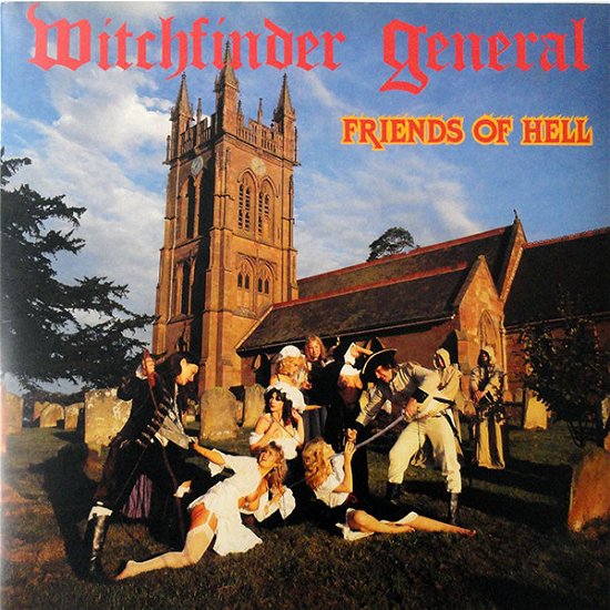 Cover for Witchfinder General · Friends of Hell (LP) [Deluxe edition] (2015)