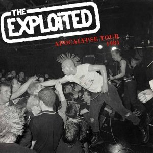 Cover for Exploited · Apocalypse Tour 1981 (LP) [Deluxe edition] (2015)