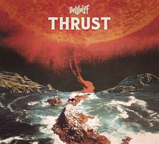 Cover for DeWolff · Thrust (CD) [Digipak] (2018)