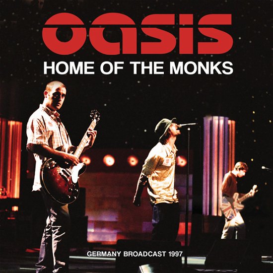 Cover for Oasis · Home of the Monks (CD) (2023)