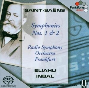 C. Saint-Saens - Symphony 1 In E Op. 2 / Symphony 2 In A Op. 55 - Eliahu Inbal & Radio Symphony Orchestra Frankfurt - Musik - PENTATONE MUSIC - 0827949015762 - 1. maj 2005