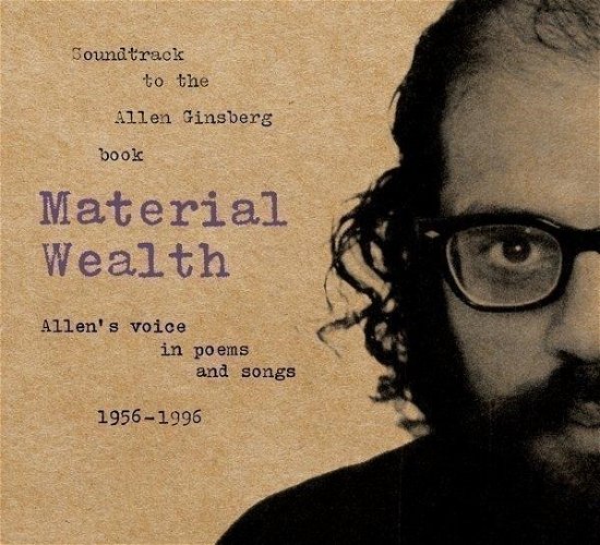 Material Wealth - Allen Ginsberg - Música - HEYDAY AGAIN RECORDS - 0848064016762 - 15 de fevereiro de 2024