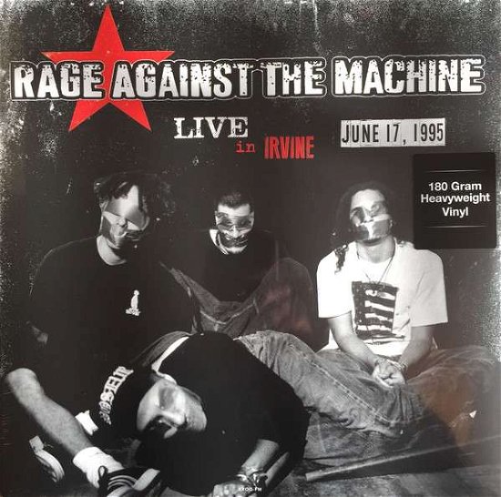 Cover for Rage Against the Machine · Live in Irvine - June 17, 1995 (LP) (2016)