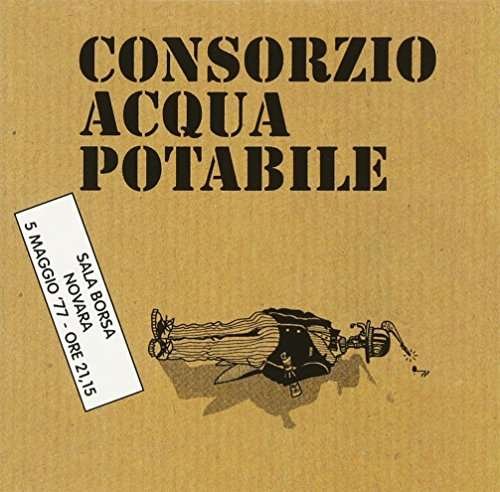 Sala Borsa Live 77 - Consorzio Acqua Potabile - Musik - KALIPHONIA - 2900000008762 - 4 januari 2005