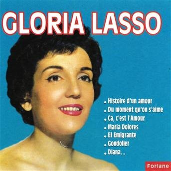 Cover for Gloria Lasso · Histoire D'Un Amour (CD)