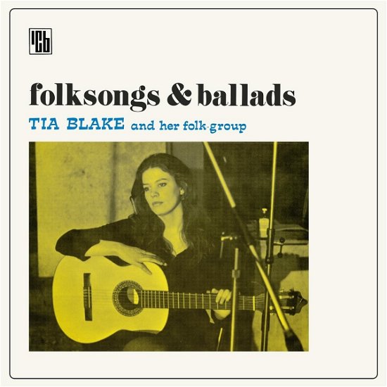 Cover for Tia And Her Folk-Group Blake · Folksongs &amp; Ballads (CD) [Digipak] (2022)