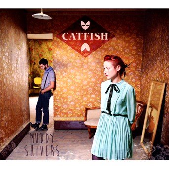 Cover for Catfish · Muddy Shivers (CD) (2014)