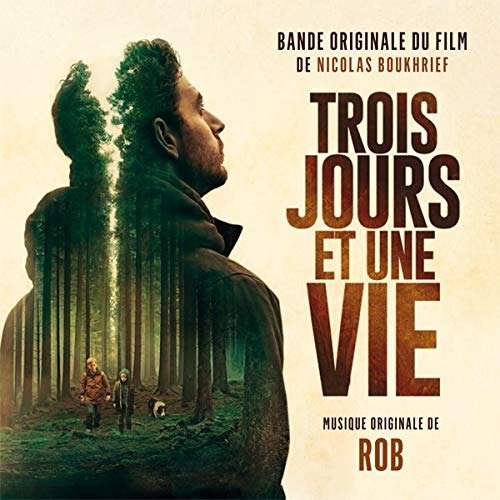 Cover for Rob · Trois Jours Et Une Vie - 2019 Film (CD) [Limited edition] (2019)