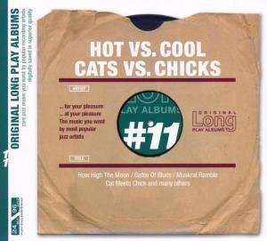 Cover for Aa.vv. · Hot vs. Cool / Cats vs. Chicks (CD) [Digipak] (2011)