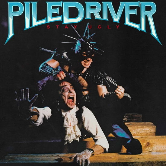 Cover for Piledriver · Stay Ugly (CD) [Remastered edition] (2022)