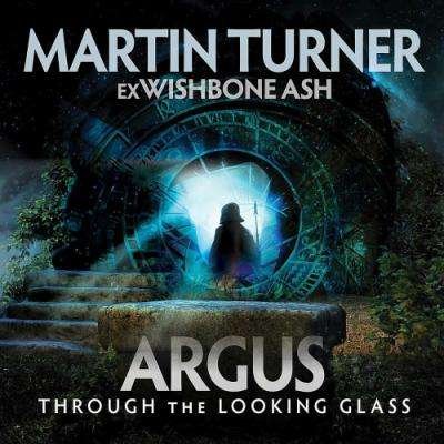 Cover for Martin Turner · Argus Through the Looking Glass (CD) [Japan Import edition] (2017)
