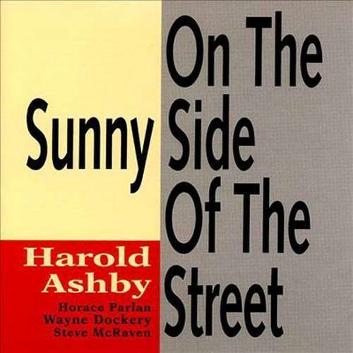 Cover for Ashby Harold · On the Sunny Side of the Street (CD) [Remastered edition] (2015)