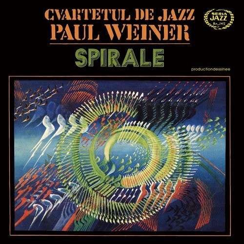 Cover for Cvartetul De Jazz Paul Weiner · Spirale (CD) [Japan Import edition] (2014)